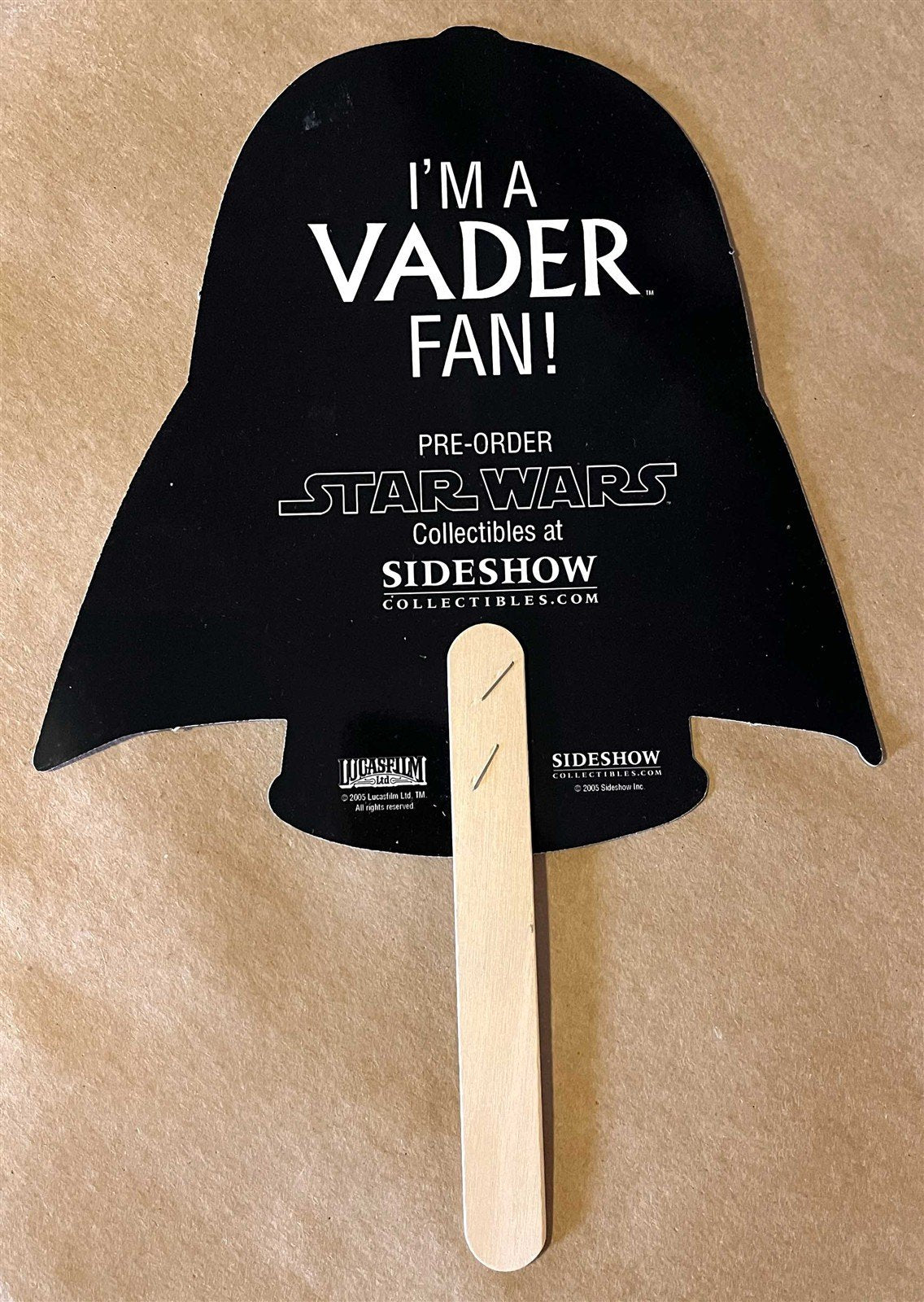 2005 Sideshow Collectibles STAR WARS promo I'M A VADER FAN! sign Celebration 3