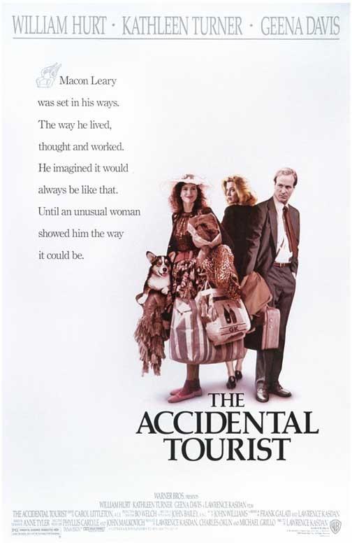 William Hurt ACCIDENTAL TOURIST Geena Davis Kathleen Turner movie poster 11x17