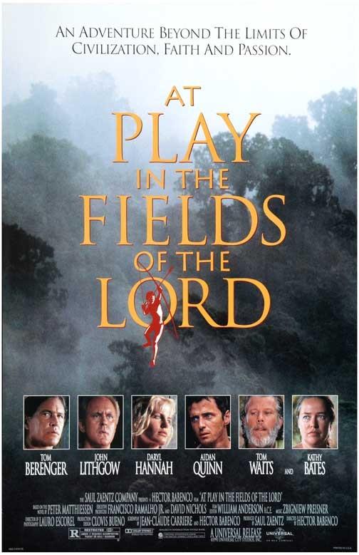 John Lithgow AT PLAY IN THE FIELDS OF THE LORD Kathy Bates movie poster 11x17
