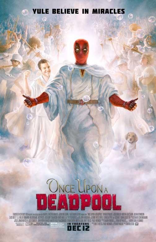 Ryan Reynolds ONCE UPON A DEADPOOL believe Fred Savage movie poster 11x17