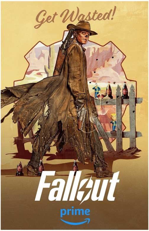 Walton Goggins FALLOUT ghoul "Get Wasted" art movie poster 11x17