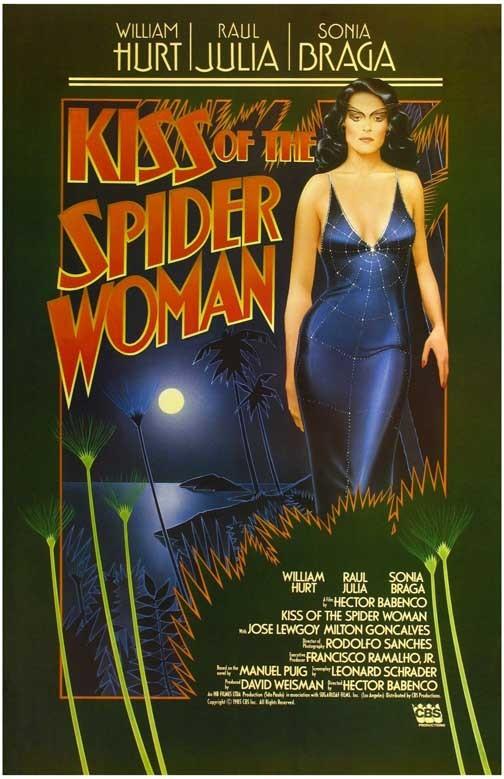 William Hurt KISS OF THE SPIDER WOMAN Raul Julia Sonia Braga movie poster 11x17