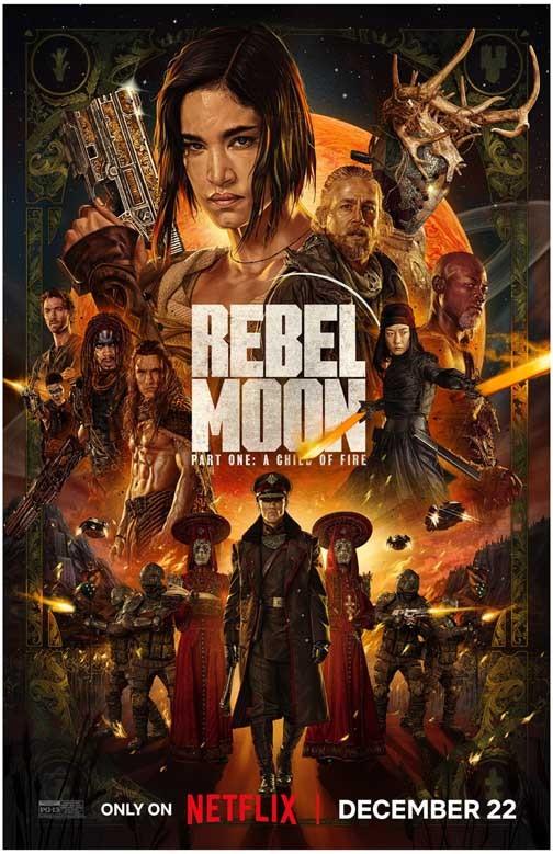 Zack Snyder's REBEL MOON PART ONE CHILD OF FIRE movie poster 11x17