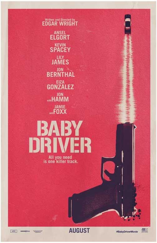 Ansel Elgort BABY DRIVER Jon Hamm Lily James advance pistol movie poster 11x17
