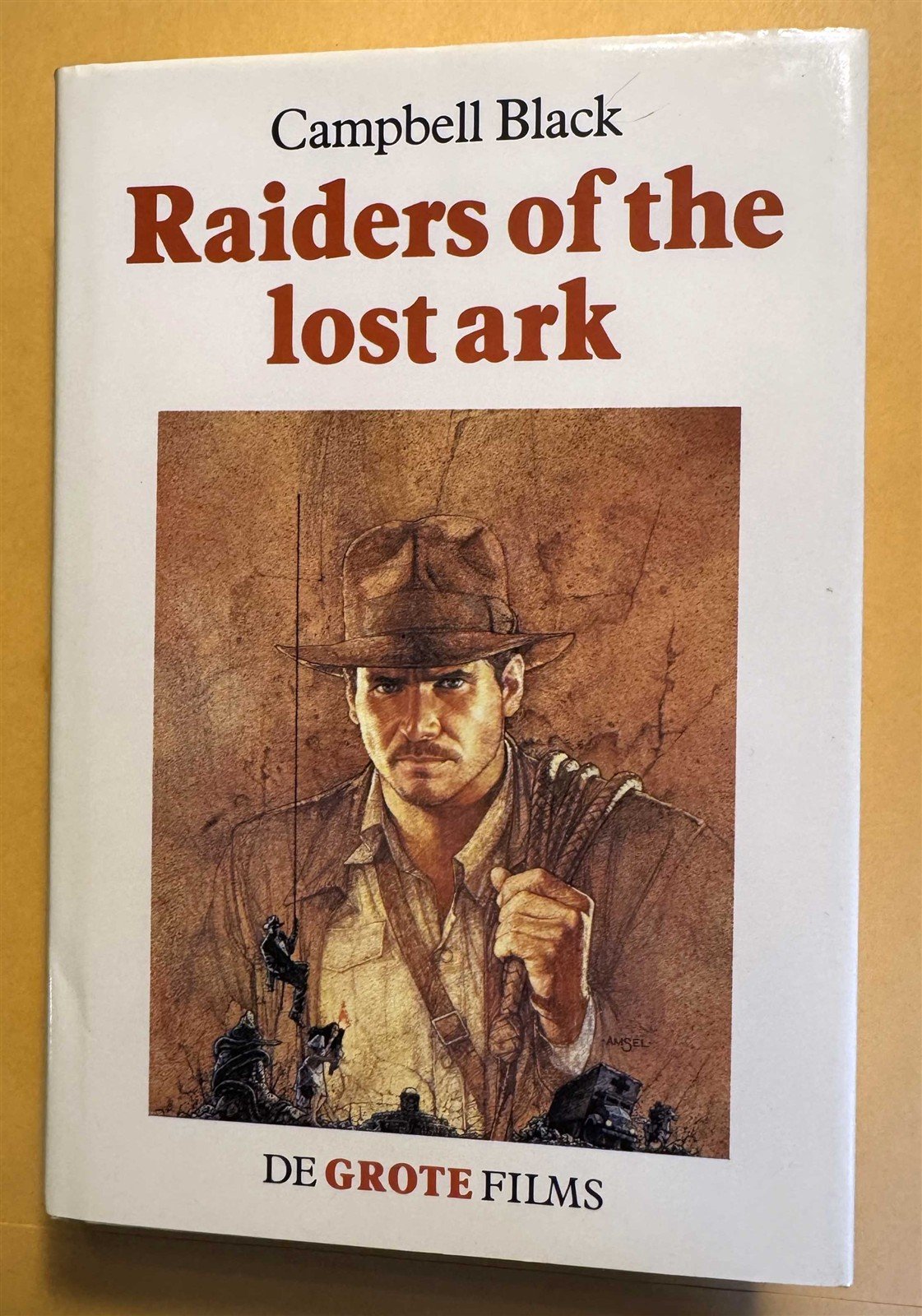 INDIANA JONES rare Dutch RAIDERS OF THE LOST hardcover book 1982