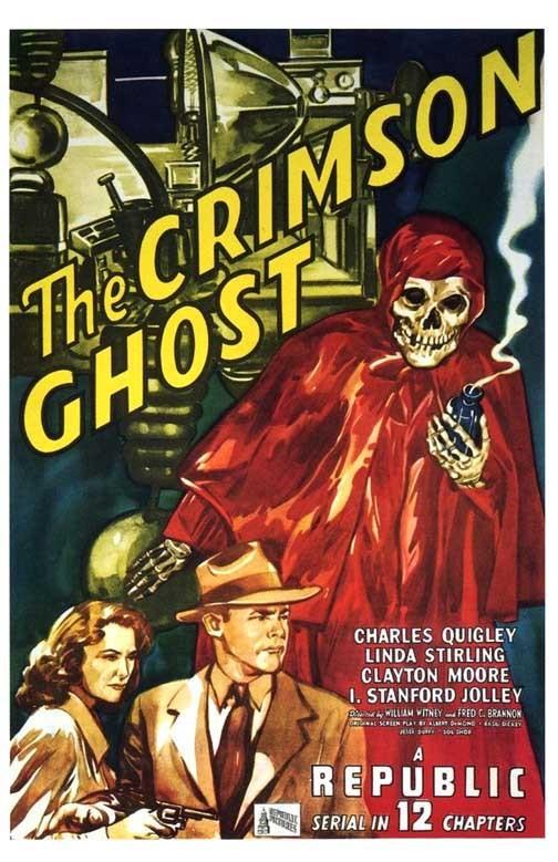 Charles Quigley THE CRIMSON GHOST Clayton Moore movie poster 11x17