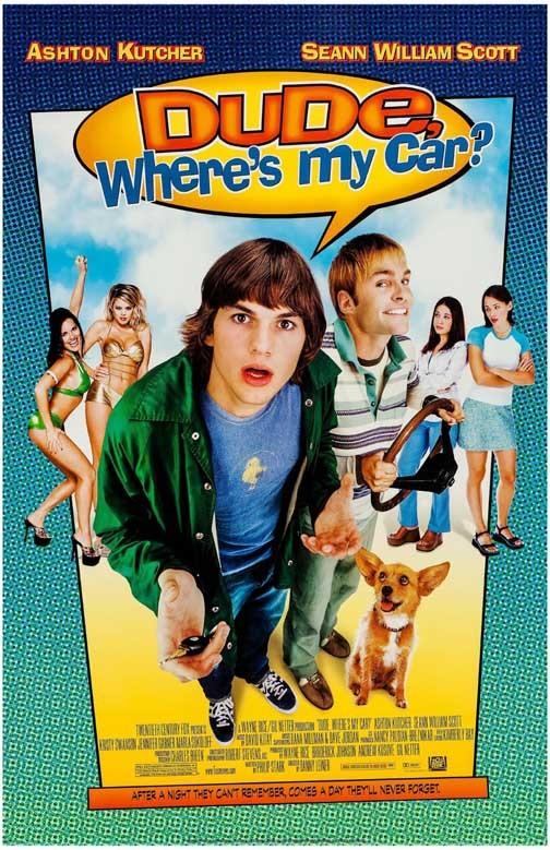 Ashton Kutcher DUDE, WHERE'S MY CAR? Sean William Scott movie poster 11x17