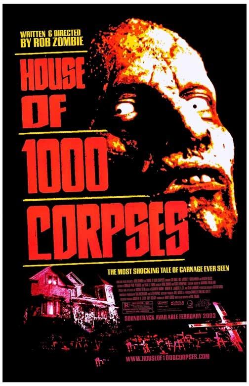 Rob Zombie's HOUSE OF 1000 CORPSES movie poster 11x17