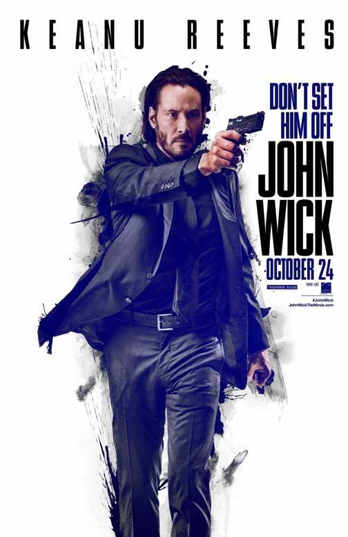 Keanu Reeves JOHN WICK "Don't Set Him Off" movie poster 11x17