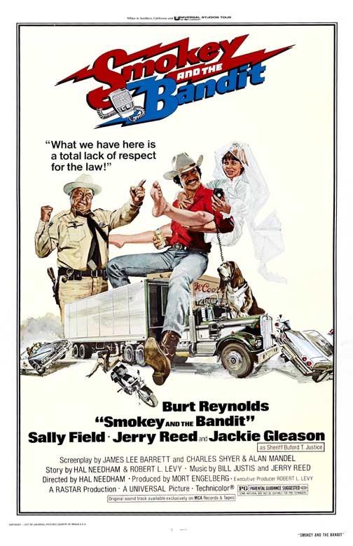 Burt Reynolds SMOKEY AND THE BANDIT Sally Field Jackie Gleason poster 11x17