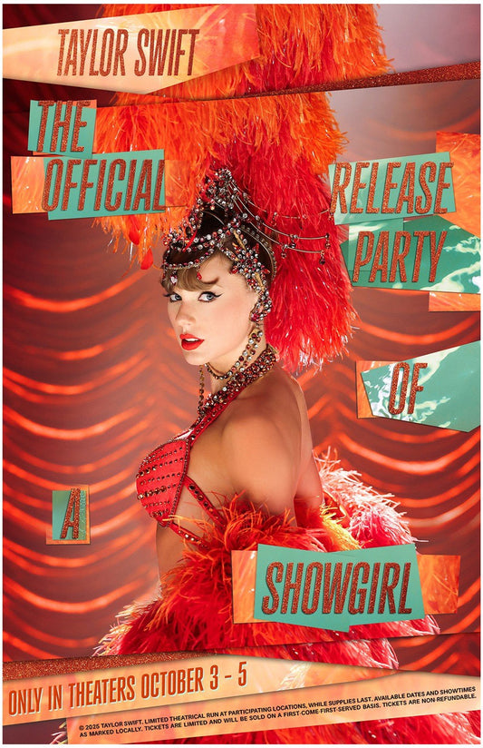 Taylor Swift OFFICIAL RELEASE PARTY OF A SHOWGIRIL movie poster 11x17